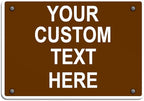 Aluminum Weatherproof Metal Sign Multiple Sizes Custom Personalized Text Here Brown White Recreational Horizontal Street Signs 24x18Inches