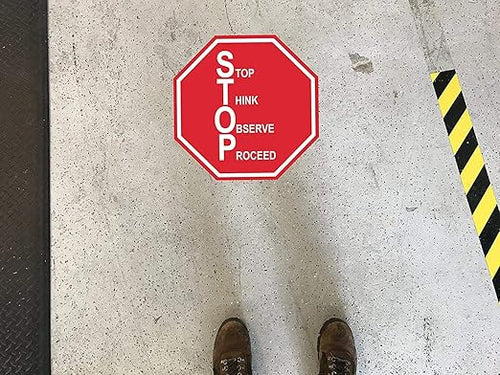 "Stop, Think, Observe, Proceed" Stop Sign- Durable Laminated Vinyl Floor Sign- Sign by Graphical Warehouse- 5S Safety and Security Signage, Visual Communication Tool (12")
