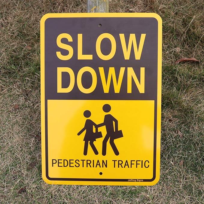 Joffreg Slow Down Pedestrian Traffic Sign,17 x12 Inches,Reflective Aluminum,UV Printed,Weather Resistant,Waterproof,Durable Ink,Easy to Mount,Outdoor Use(4 Pack)